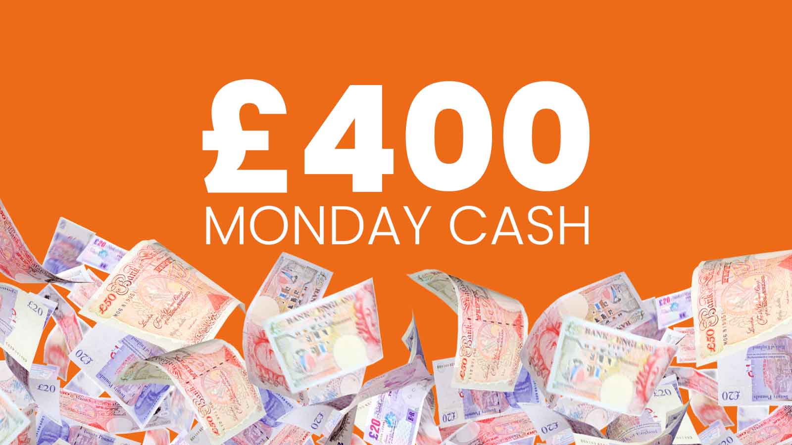 Madness Monday Money- £400 cash – Competition Fox