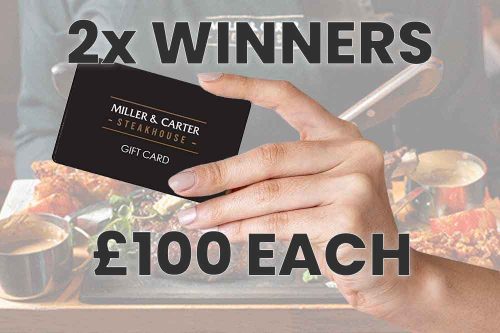 2 WINNERS ** WIN £100 MILLER AND CARTER GIFT CARD
