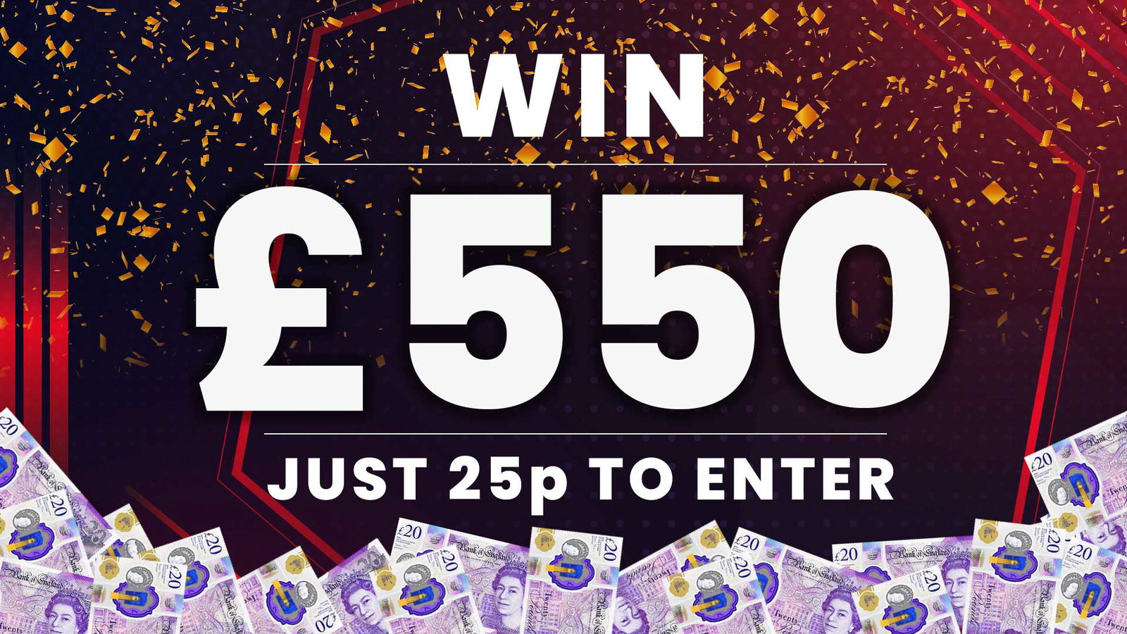 WIN £550 CASH FOR 25P - Competition Fox