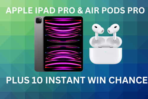 APPLE IPAD PRO & AIR PODS PRO PLUS 10 INSTANT WIN CHANCES