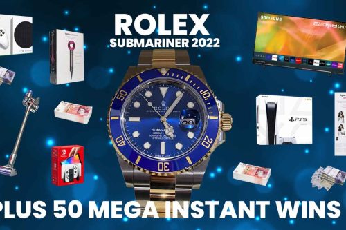 WIN A ROLEX SUBMARINER 2022 JACKPOT WIN PLUS 50 MEGA INSTANT WINS UP FOR GRABS