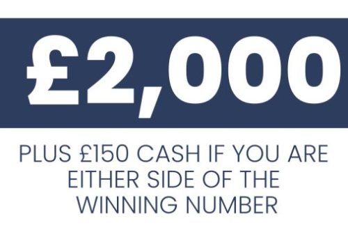 WIN £2000 Cash + £150 Cash if you’re one Number off! #3
