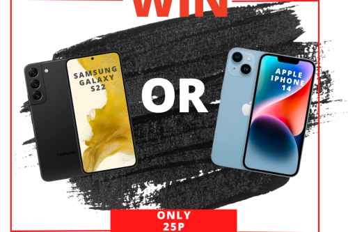 SAMSUNG GALAXY S22 OR APPLE IPHONE 14 FOR 25P - 16/02