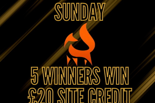 EVENING AUTO WIN - **5 WINNERS** WIN £20 SITE CREDIT - 28/05