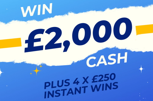 Win £2000 Tax Free Cash + 4 Instant wins