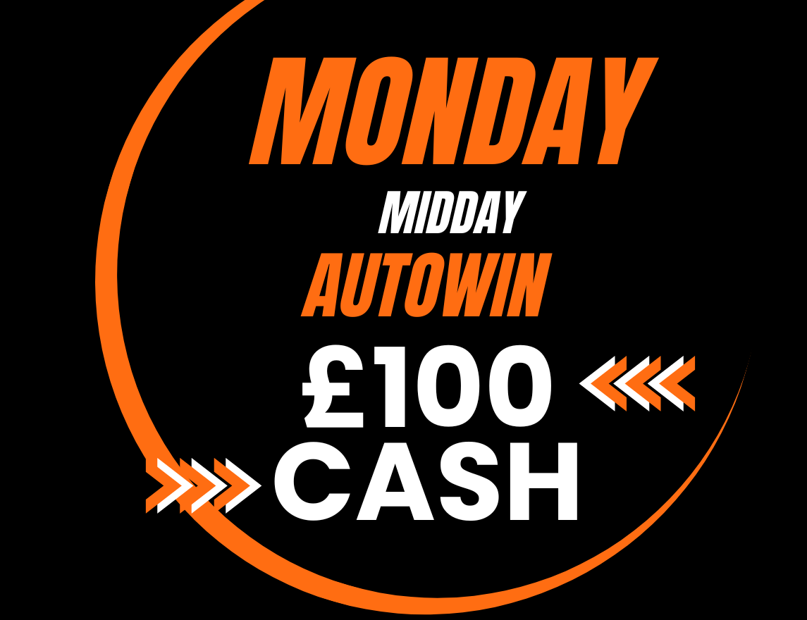 MIDDAY AUTO WIN WIN £100 CASH 21/08 Competition Fox