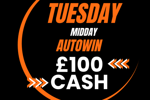 MIDDAY AUTO WIN - WIN £100 CASH - 05/09