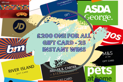 AUTO INSTANT WIN – MAIN JACKPOT £200 ONE FOR ALL GIFT CARD PLUS 25 INSTANT WINS – 19/09