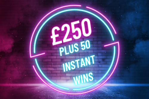 AUTO INSTANT WIN - MAIN JACKPOT £250 PLUS 50 INSTANT WINS - 10/09