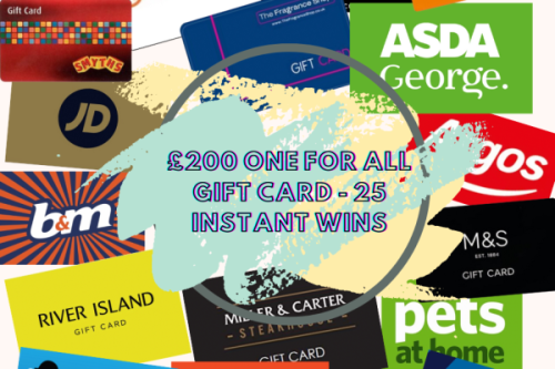 AUTO INSTANT WIN – MAIN JACKPOT £200 ONE FOR ALL GIFT CARD PLUS 25 INSTANT WINS –2/12