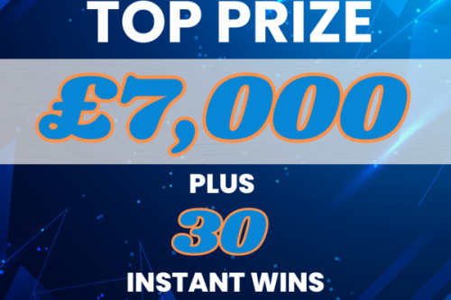 TOP PRIZE £7K – 30 INSTANTS TO BE WON-21/2