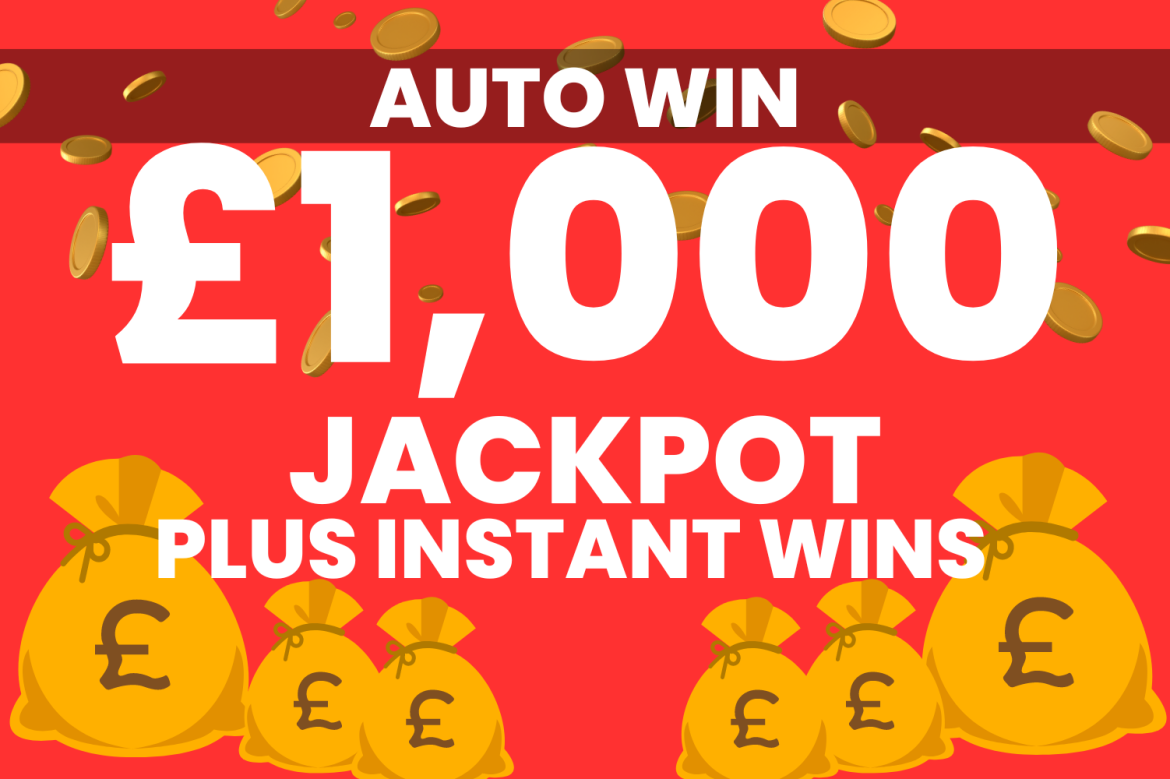 AUTO WIN- £1000 JACKPOT + INSTANT WINS -15/03 - Competition Fox