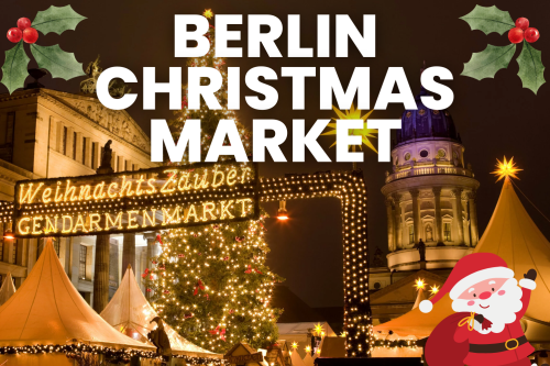 5* BERLIN CHRISTMAS MARKET FOR 2