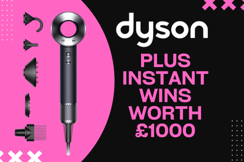 DYSON SUPERSONIC HAIRDRYER OR £250 CASH! PLUS  INSTANT WINS WORTH £1000! #2