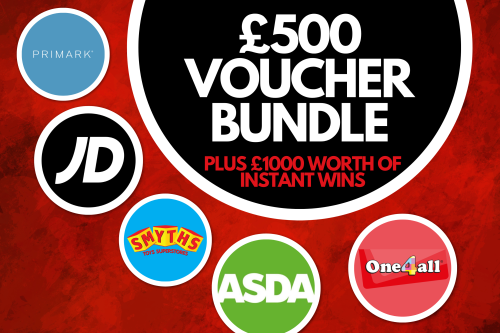 £500 VOUCHER BUNDLE, PLUS £1000 WORTH OF INSTANT WINS! 08/07