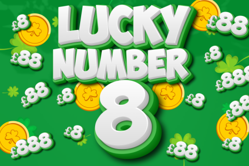 LUCKY NUMBER 8'S INSTANT WINS-MAIN PRIZE £888 - #5-AUTO WIN