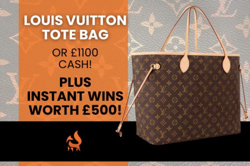 LOUIS VUITTON TOTE BAG OR £1100 CASH! PLUS INSTANT WINS WORTH £500!-26/08