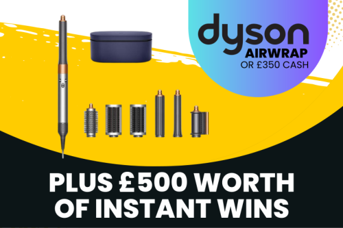 DYSON AIRWRAP OR £350 CASH! PLUS £500 WORTH OF INSTANT WINS!-09/09