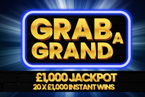 Grab A Grand – £1k Jackpot – 20 x £1000 Instant Wins- 15/10