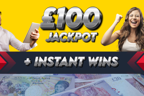 £100 JACKPOT + INSTANT WINS- AUTO WIN