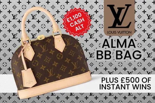LOUIS VUITTON ALMA BB BAG OR £1100 CASH! PLUS INSTANT WINS WORTH £500!-18/11