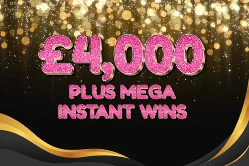 £4000 JACKPOT PLUS MEGA INSTANT WINS –22/01