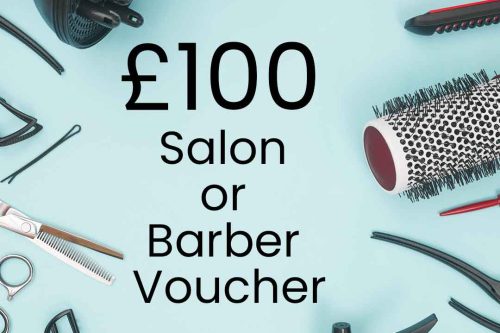 WIN £100 HAIR SALON VOUCHER- WINNER SELECTS SALON-AUTO WIN
