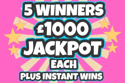 TOP PRIZE 5 WINNERS WIN £1K EACH – 20 INSTANTS TO BE WON-AUTO WIN
