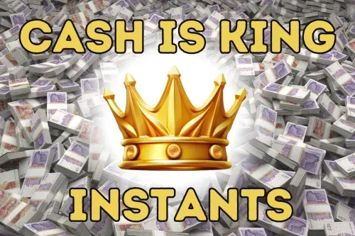 CASH IS KING INSTANTS – 25X £1000 CASH INSTANTS + 25 X £100 SITE CREDIT- INSTANT WINS – JACKPOT £1,000-07/02- AUTO WIN