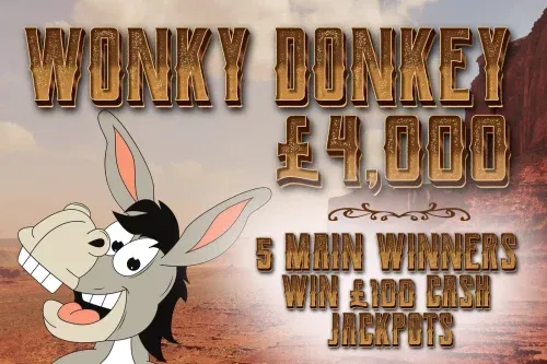 🦊WONKY DONKEY – £4,000 INSTANT WINS & 5 MAIN WINNERS WIN £100 CASH JACKPOTS -08/02