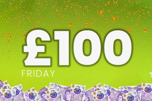 WIN £100 FRIDAY CASH - 28/03 AUTO WIN -