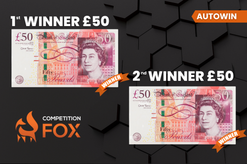 2 WINNERS £50 CASH -AUTO WIN