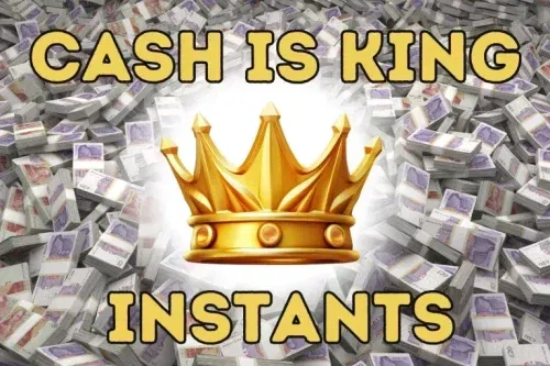 CASH IS KING INSTANTS – 25X £1000 CASH INSTANTS + 25 X £100 SITE CREDIT- INSTANT WINS – JACKPOT £1,000-12/10- AUTO WIN