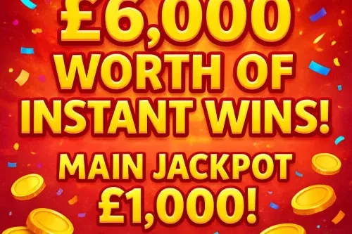 £6K WORTH OF INSTANTS- MAIN PRIZE £1000 CASH- 04/11-AUTO WIN