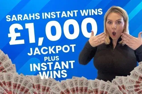 SARAHS INSTANT WINS – MAIN PRIZE £1K -INSTANTS TO BE WON 23/10-AUTO WIN