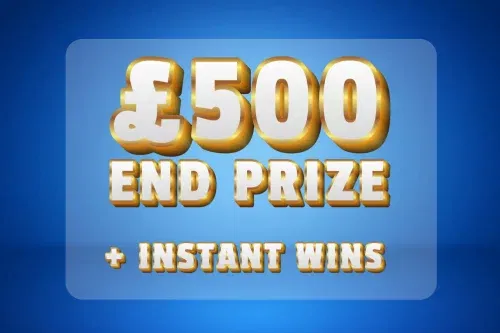 £500 END PRIZE + INSTANT WINS-AUTO WIN 16/11