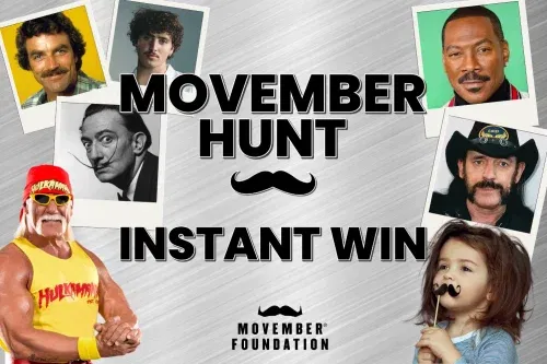 MOVEMBER HUNT INSTANT WIN- MAIN PRIZE £250 CASH -AUTO WIN 05/11