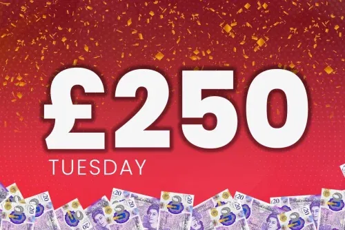WIN £250 TUESDAY CASH – 09/12