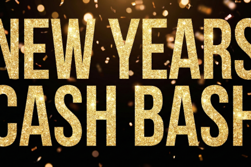 NEW YEARS CASH BASH – £1,000 MAIN JACKPOT-AUTO WIN 28/12