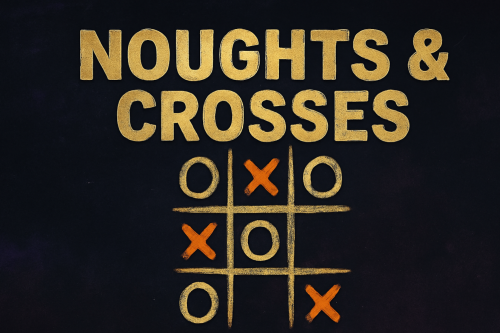 NOUGHTS & CROSSES – INSTANT WINS & £100 END PRIZE-AUTO WIN 19/12