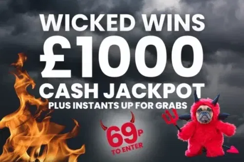 WICKED WINS! £1000 CASH JACKPOT PLUS INSTANTS UP FOR GRABS- AUTO WIN-28/12