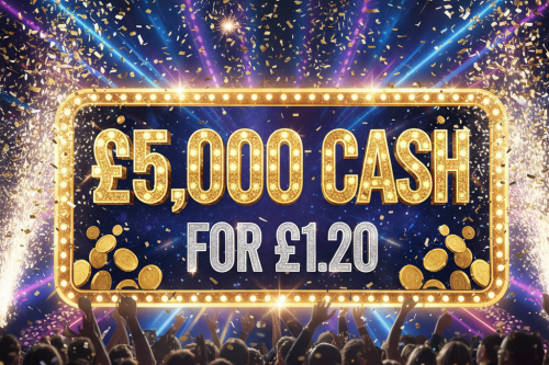 WIN £5000 CASH FOR £1.20