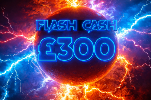 SUNDAY FLASH CASH- £300 CASH - AUTO WIN 11/01