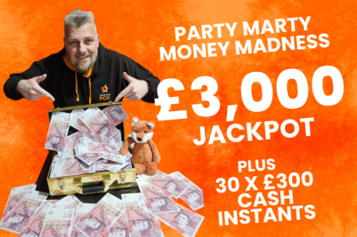 PARTY MARTY MONEY MADNESS - £3000 JACKPOT PLUS 30 X £300 CASH INSTANTS -01/02 AUTO WIN