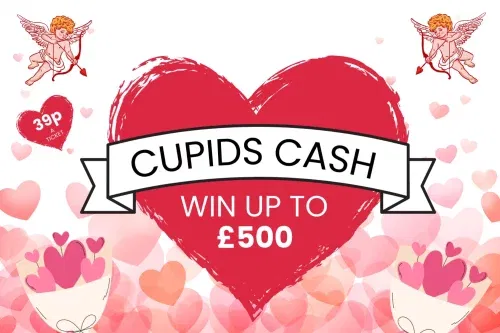 CUPIDS CASH-WIN UP TO £500 CASH FOR 39P-AUTO WIN 11/02