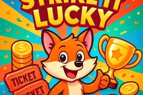 STRIKE IT LUCKY- INSTANT WIN – MAIN JACKPOT £500 -AUTO WIN 18/02