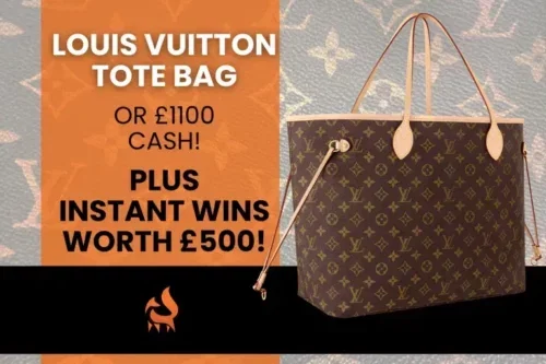 LOUIS VUITTON TOTE BAG OR £1100 CASH! PLUS INSTANT WINS WORTH £500!-04/04-AUTO WIN