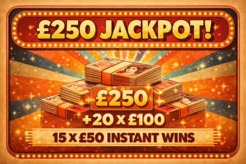 £250 JACKPOT + 20 X £100 15 X £50 INSTANT WINS -02/04-AUTO WIN