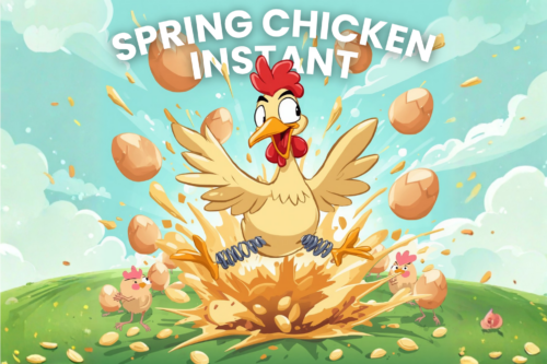 SPRING CHICKEN INSTANT-MAIN JACKPOT £450 CASH- AUTO WIN 23/03