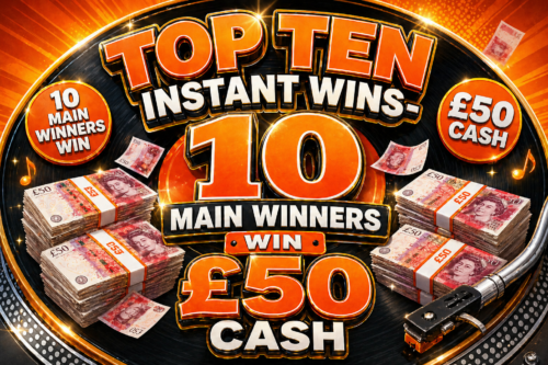 TOP TEN INSTANT WINS- 10 MAIN WINNERS WIN £50 CASH -AUTO WIN 29/04
